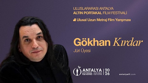 Altın Portakal’da Jüri Koltuğu Gökhan Kırdar’ın